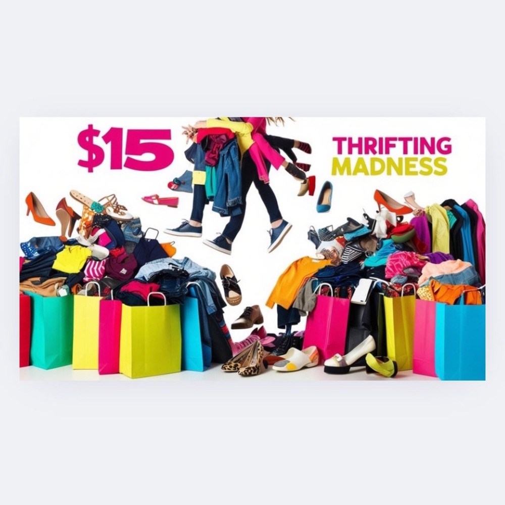 Thrifting Madness!